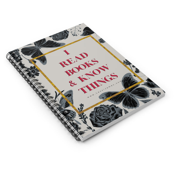 "I Read Books & I Know Things" Notebook