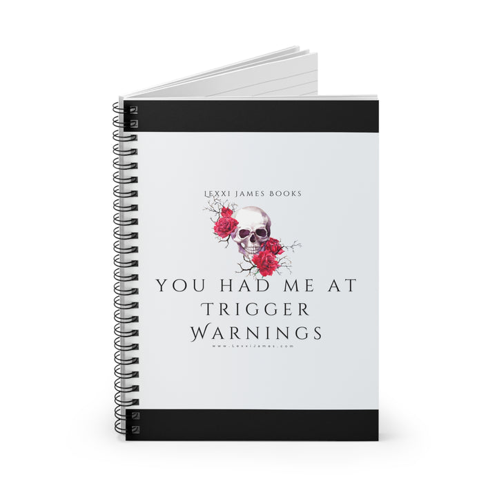 "You Had Me at Trigger Warnings" Notebook